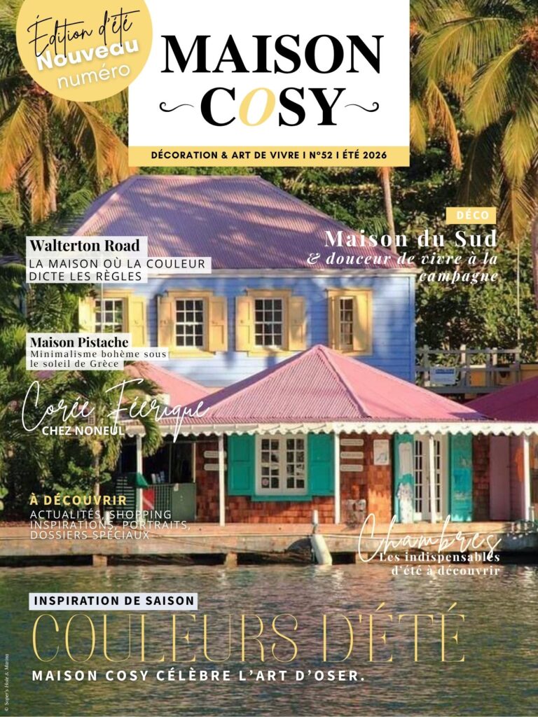 Maison Cosy magazine été 2026